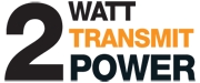 2 Watt Transmit Power